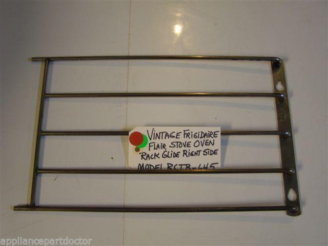 Model RCIB-645 Vintage Frigidaire Flair Stove Oven Rack Glide Right Side Model RCIB-645 Vintage Frigidaire Flair Stove Oven Rack Glide Right Side